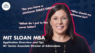 Admissions Staff Share What You Need to Know about the MBA Application | MIT Sloan