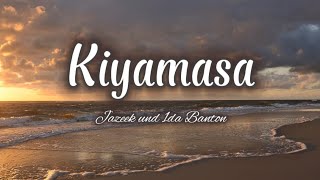 jazeek&1da Banton - Kiyamasa (lyrics)