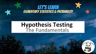 (PS29) Fundamentals of Hypothesis Testing