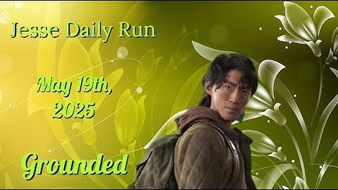 No Return [PS5] | Jesse Daily Run on Grounded Top 10 | 5/19/25 | TLOU2R