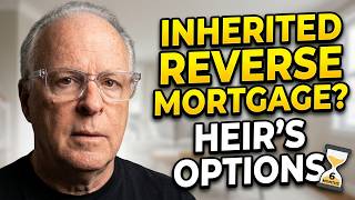 Your Inherited House Has a Reverse Mortgage Here's What Happens Next