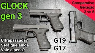 GLOCKs mais Baratas ainda Valem a Pena? G17 e G19 da Geração 3 - Opinião e Comparativo com Gen 5