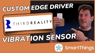 Third Reality Vibration Sensor  ( Works with SmartThings, Alexa, Hubitat, & HA ) by Bud's Smart Home 1,915 views 8 months ago 5 minutes, 41 seconds