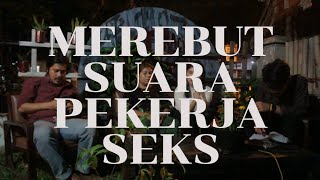 Merebut Suara Pekerja Dalam Pemilu Part Xi