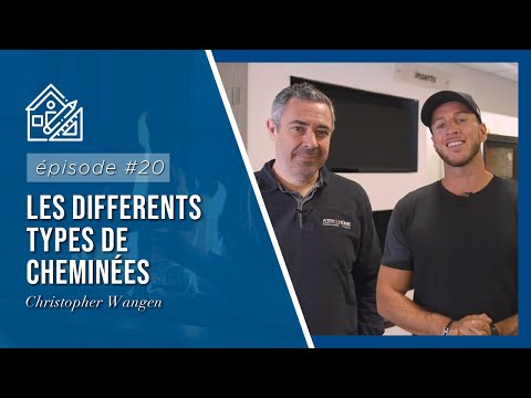 🏗 EPISODE 20 - Les différents types de cheminées