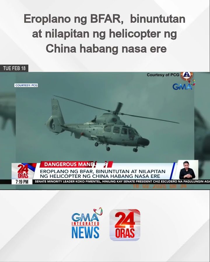 Eroplano ng BFAR,  binuntutan at nilapitan ng helicopter ng China habang nasa ere | 24 Oras
