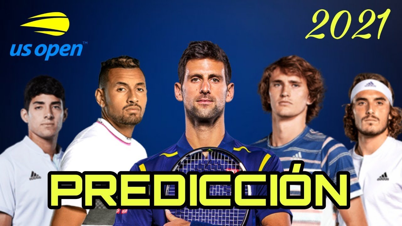 PREDICCIÓN US OPEN 2021 ( GRAND SLAM ) TENIS / TENNIS YouTube