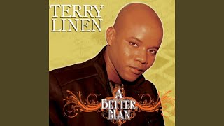 A Better Man - Terry Linen
