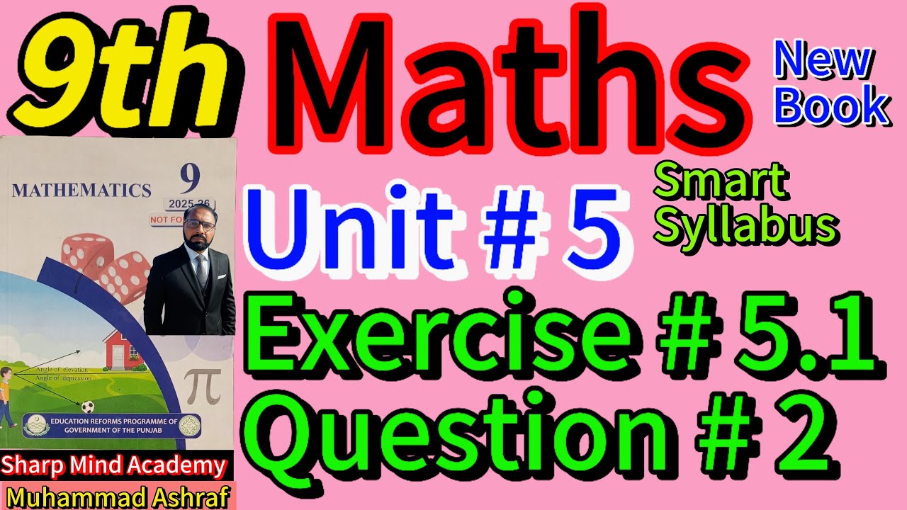 9th Math New Book Unit 5 Exercise 5.1 Question 2 - YouTube
