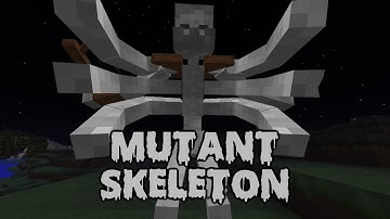 Mutant Skeleton ModShowoff! Freaky-Sized Monsters! 1.6.4 Minecraft