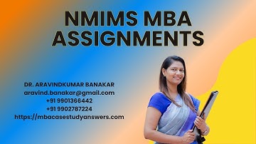 SOLVED NMIMS ASSIGNMENTS I NMIMS Assignments Solutions I NMIMS MBA Assignments I NMIMS Assignments