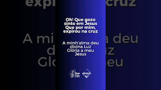 Gozo em Jesus | Harpa Cristã