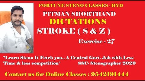 PITMAN SHORTHAND DICTATION || Exercise No. 27  || STROKE S AND Z