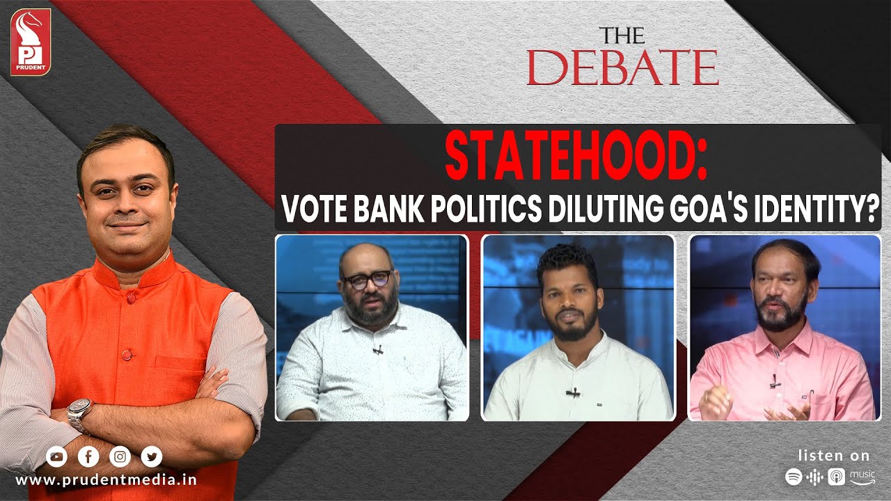 Statehood: Vote Bank Politics Diluting Goa's Identity?| The Debate | Prudent | 030623