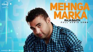 Mehnga Maarka ( Full Audio Song ) | Raja Baath | Punjabi Song Collection | Speed Records