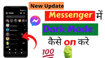 How To Enable Dark Mode On Facebook Messenger App For Android & Iphone-2021 | Hindi