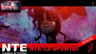 NTE CHAPTER 6! | NTE Neverness to Everness Gameplay #5