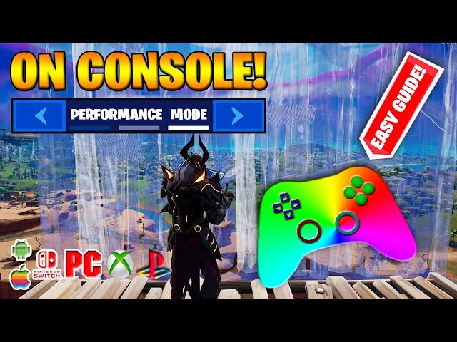 How to Get PERFORMANCE MODE on CONSOLE in Fortnite 2022! (XBOX/PS4/PS5) 