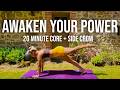 20 Minute Core & Confidence Yoga Flow | Awaken Your Inner Power (+ optional Side Crow!)