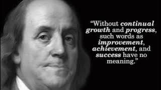 Benjamin Franklin Greatest Quotes...