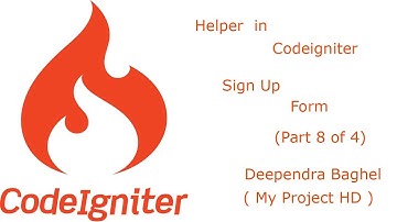 Codeigniter tutorial for beginners step by step in hindi   Helper in Codeigniter Sign Form