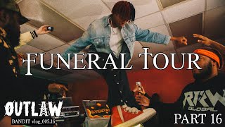 DC The Don FUNERAL TOUR: TEXAS (BANDIT vlog_005.16)