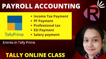 Income tax Payment|PF Payment|Salary payment entries under Payroll in Tally Prime|Tally online Class