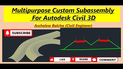 Civil 3D: How to Create Multipurpose custom Subassembly using Autodesk Subassembly Composer
