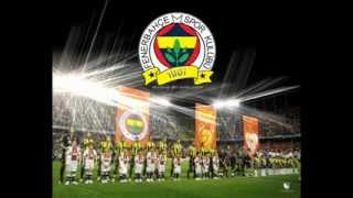 fenerbahçe bestesi - Senin icin ölmeye değer fener