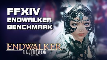 Final Fantasy XIV: Endwalker - Benchmark Tool Download - P2P/F2P - PC