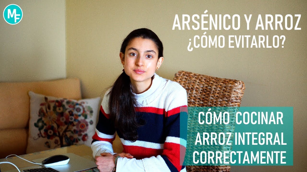 Cómo eliminar el arsénico del arroz I Cómo cocinar correctamente el Cómo eliminar el arsénico del arroz I Cómo cocinar correctamente el