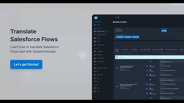 Easily Translate Salesforce Flows with SimpleTranslate