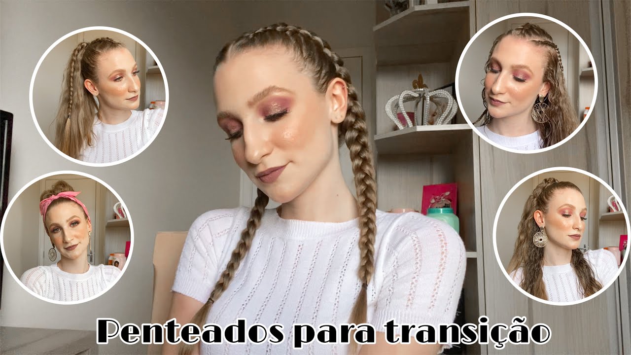 5 PENTEADOS PARA A TRANSIÇÃO CAPILAR || Por Stela Juliano