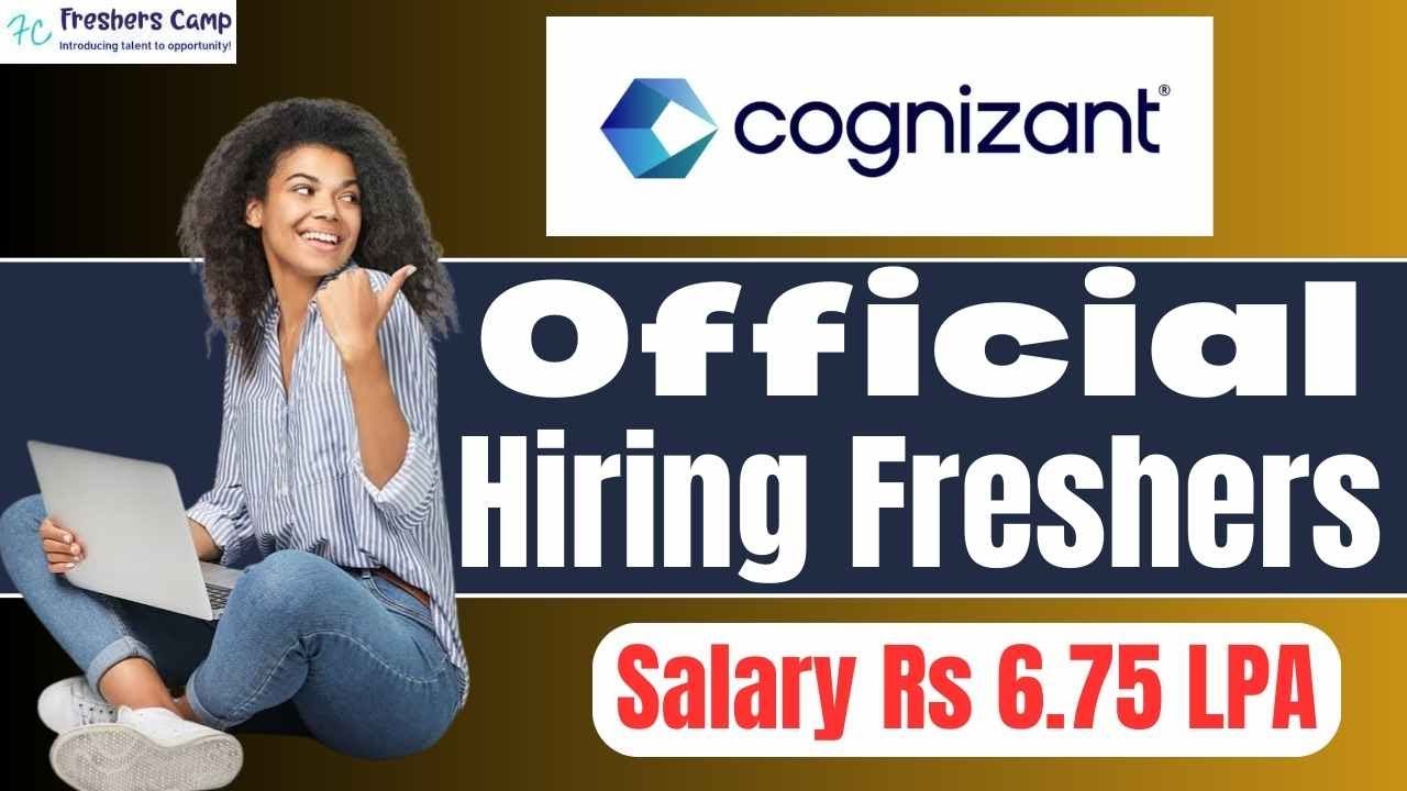 Cognizant Off Campus Drive 2025 : Recruitment for Freshers | Salary Rs ...