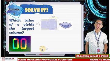 GRADE 10 MATHEMATICS QUARTER 2 WEEK 2 | PROBLEMS INVOLVING POLYNOMIAL FUNCTIONS