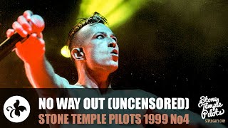 NO WAY OUT in 4K uncensored edition (1999 No4) STONE TEMPLE PILOTS BEST HITS