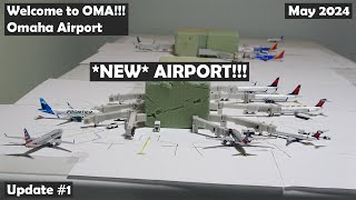 Welcome to OMA!!! | Omaha Eppley Airfield Update #1 - May 2024