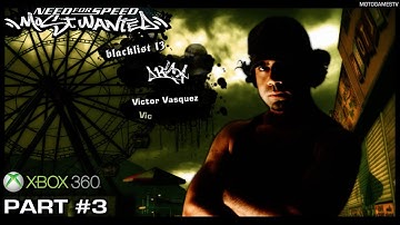 Need for Speed Most Wanted 2005 on Xbox 360 - Blacklist #13 - Vic