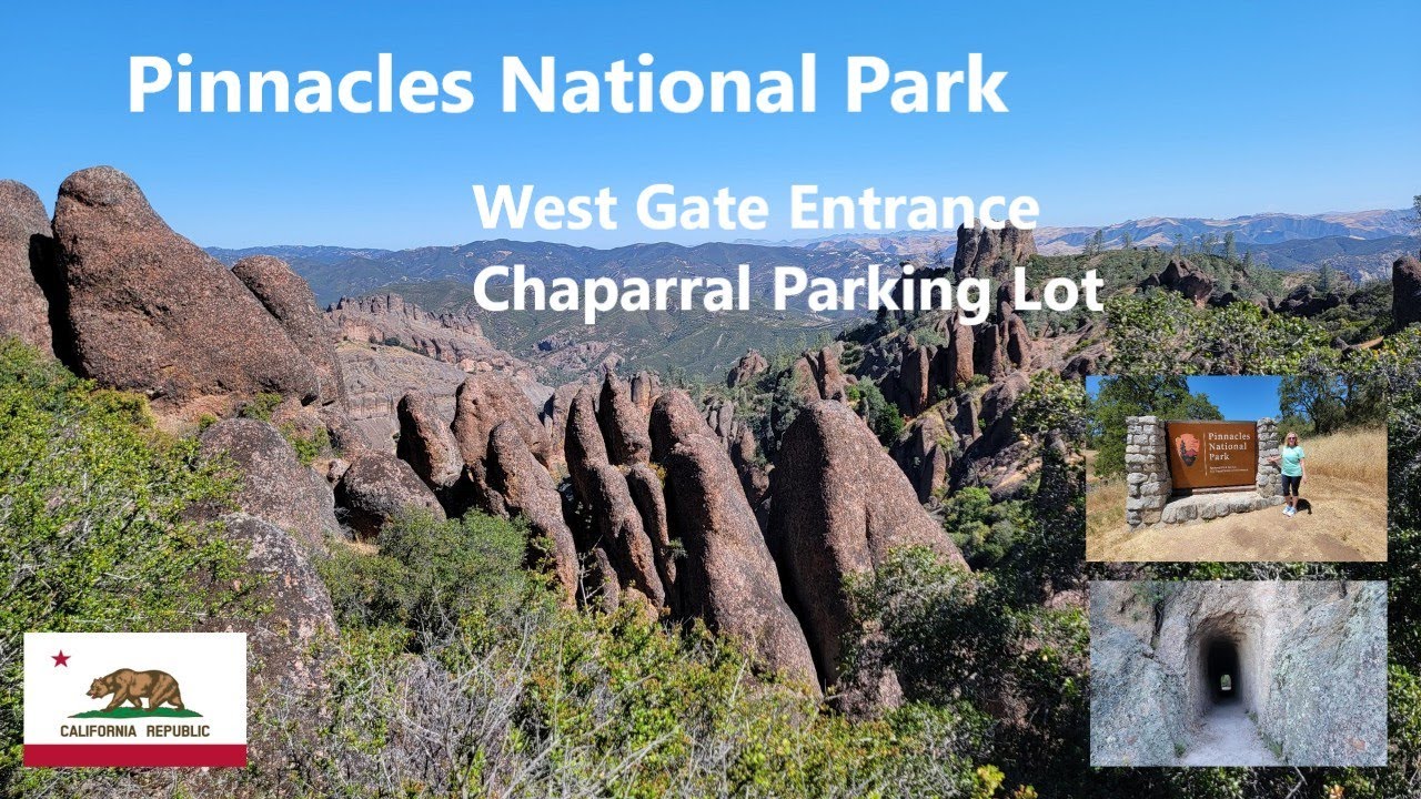 Pinnacles National Park West Gate, Chaparral Parking Lot
