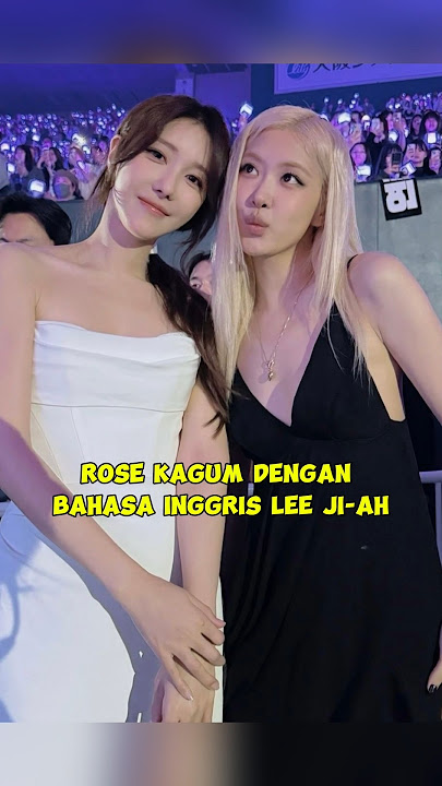 Rose Kagum dengan Bahasa Inggris Lee Ji-ah #rose #blackpink #kpop