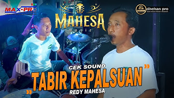 TABIR KEPALSUAN - CAK REDY - MAHESA MUSIC LIVE TREMBULREJO NGAWEN BLORA