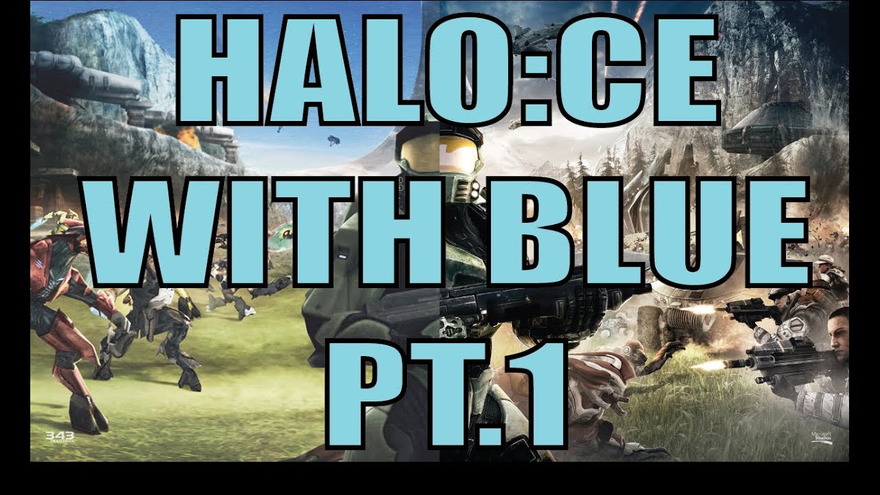 Halo Combat Evolved with Imtheblueranger Episode 1