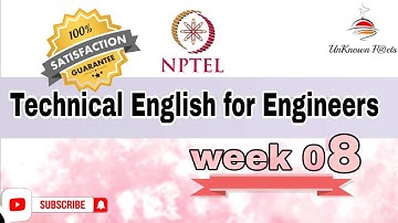TECHNICAL ENGLISH FOR ENGINEERS WEEK 8 ANSWERS l NPTEL SWAYAM SOLUTION l #nptel #nptelanswer #nptel