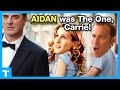 Sex and the City - Why It Should Have Been Aidan, Not Big
