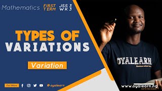 JSS3 | Mathematics | Variations | Types of variations