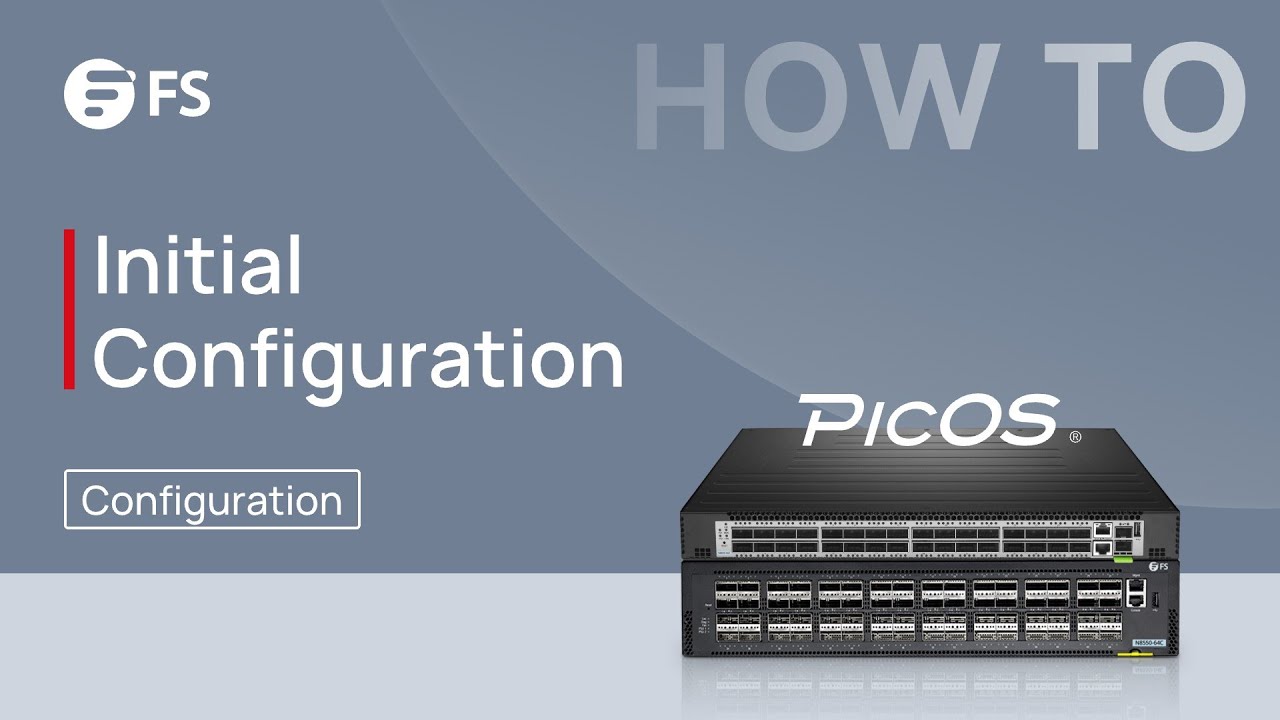 How to Perform the Initial Installation and Configuration of PicOS ...