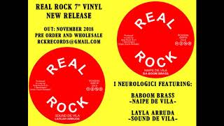 RCK09 I NEUROLOGICI FEAT: BA-BOOM BRASS - NAIPE DE VILA / LAYLAH ARRUDA -SOUND DE VILA
