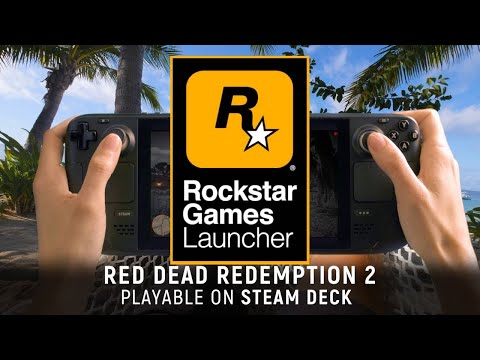 RDR 2 on Steam Deck | Rockstar Games Launcher Version