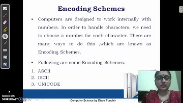 #10. Class11 #Computer Science #Encoding Schemes #ASCII #ISCII #UNICODE
