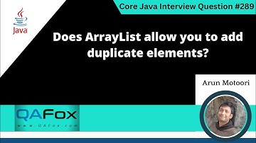 Does ArrayList allow you to add duplicate elements (Core Java Interview Question #289)